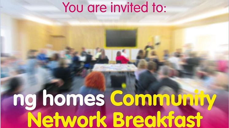 ng homes Community Networking Breakfast - 26 January 2024