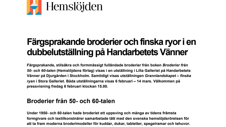 Färgsprakande broderier och finska ryor i en dubbelutställning på Handarbetets vänner