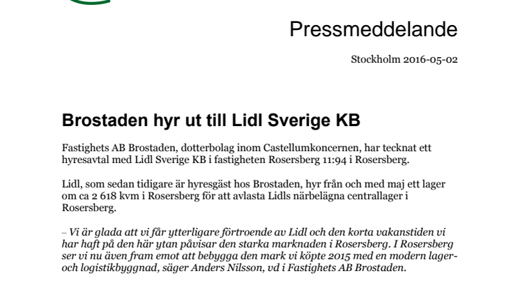 Brostaden hyr ut till Lidl Sverige KB