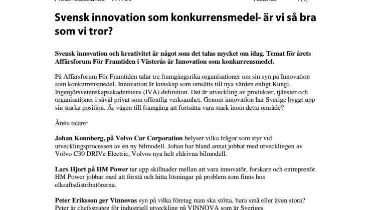 Svensk innovation som konkurrensmedel- är vi så bra som vi tror?