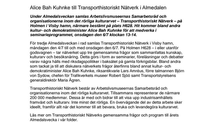 Alice Bah Kuhnke till Transporthistoriskt Nätverk i Almedalen