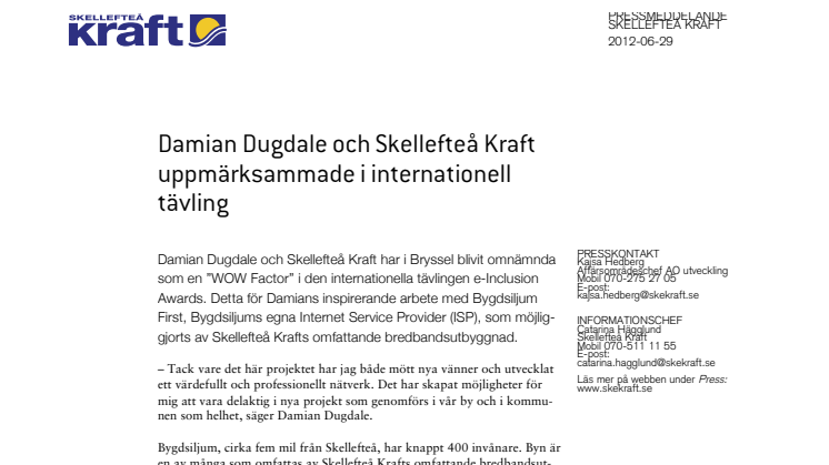 Damian Dugdale och Skellefteå Kraft uppmärksammade i internationell tävling