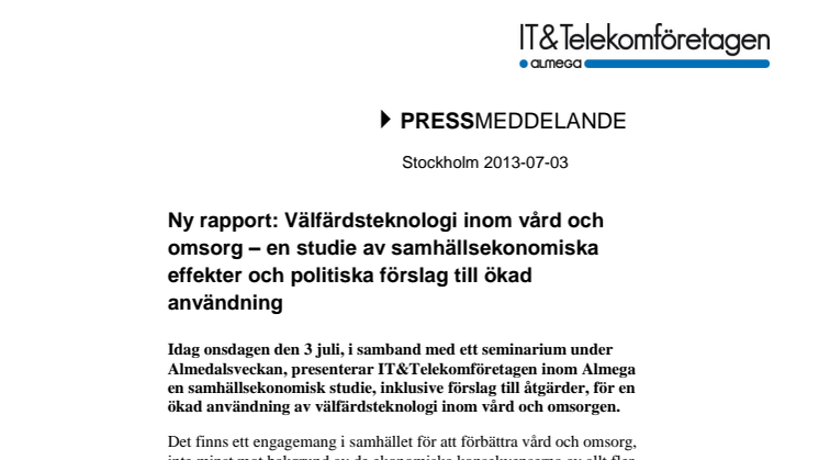 Ny rapport: Välfärdsteknologi inom vård och omsorg – en studie av samhällsekonomiska effekter och politiska förslag till ökad användning