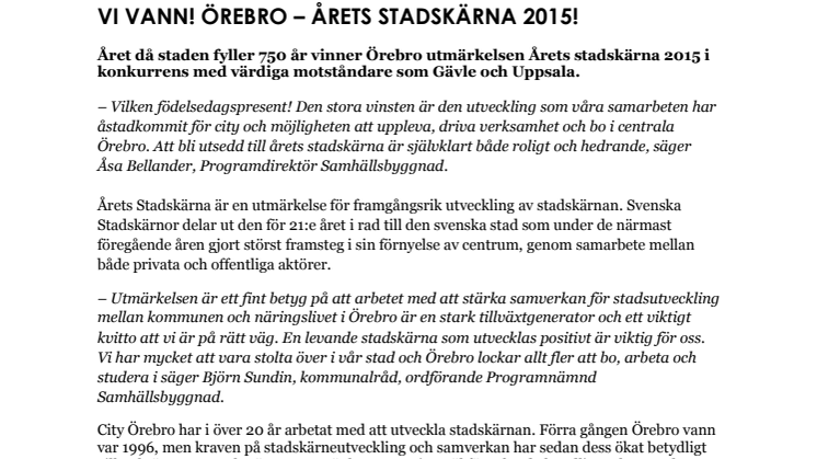 ÖREBRO - ÅRETS STADSKÄRNA 2015!