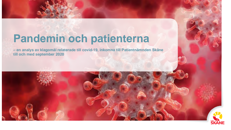Pandemin och patienterna - en analys av covid-19-relaterade klagomål till Patientnämnden Skåne