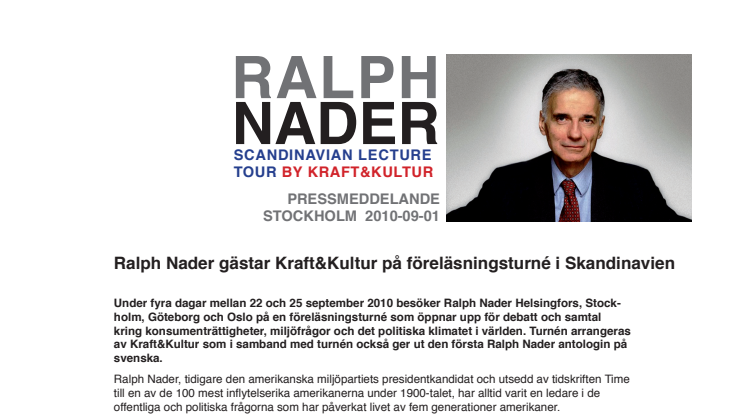 Ralph Nader gästar Kraft&Kultur på föreläsningsturné i Skandinavien