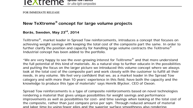 New TeXtreme® concept for large volume projects