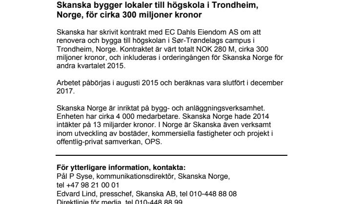 Skanska bygger lokaler till högskola i Trondheim, Norge, för cirka 300 miljoner kronor
