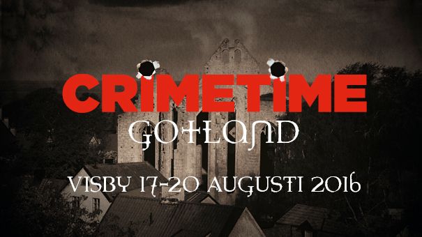 Peter Robinson, Camilla Läckberg, Arne Dahl med flera klara för deckarfestivalen Crimetime Gotland 2016 