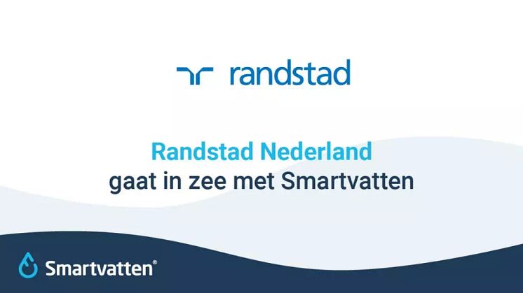 Randstad Nederland gaat in zee met Smartvatten