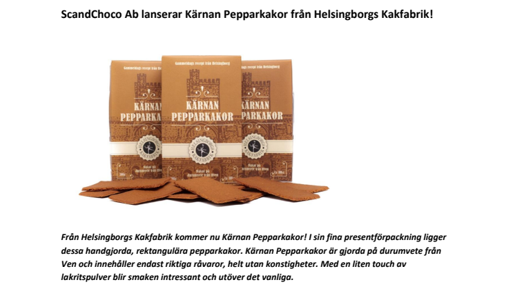 ScandChoco lanserar Kärnan Pepparkakor från Helsingborgs Kakfabrik!