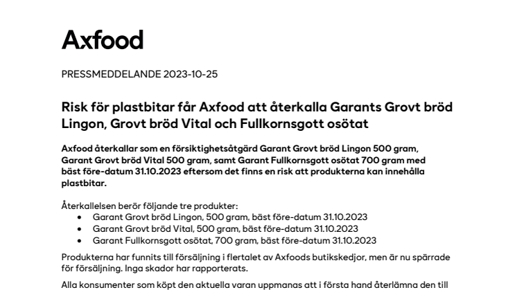 PM_231025_Risk för plastbitar får Axfood att återkalla tre Garantbröd.pdf