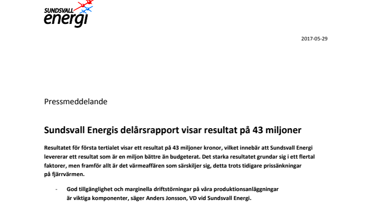 Sundsvall Energis delårsrapport visar resultat på 43 miljoner