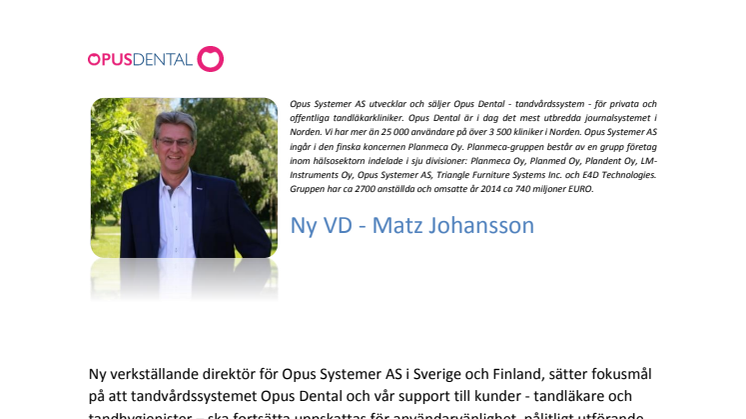 Opus Dental har ny vd i Sverige och flyttar den 11 september till Malmö Live