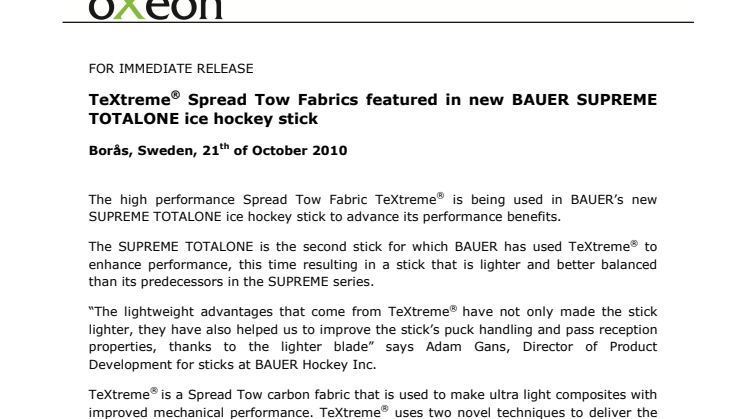 TeXtreme® Spread Tow Fabrics featured in new BAUER SUPREME TOTALONE ice hockey stick