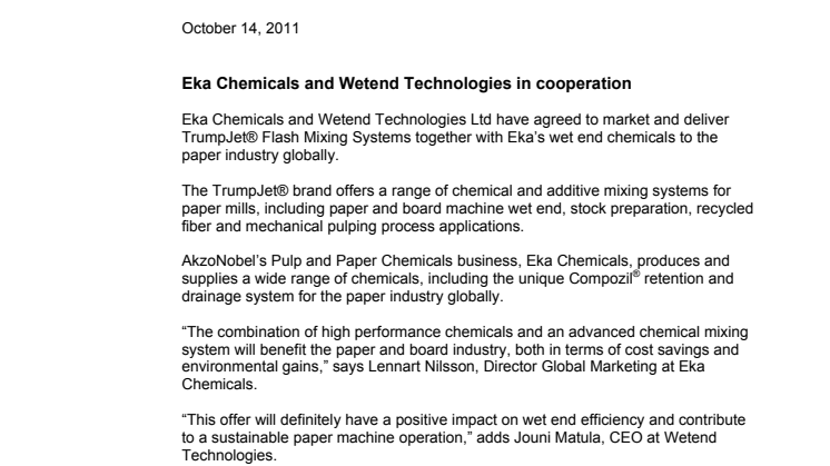 Eka Chemicals and Wetend Technologies in cooperation
