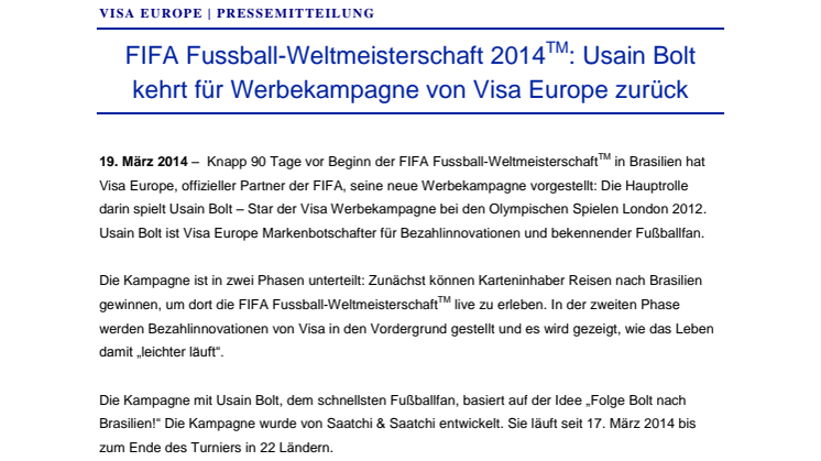 FIFA Fussball-Weltmeisterschaft 2014TM: Usain Bolt kehrt für Werbekampagne von Visa Europe zurück 
