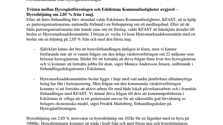 Tvisten mellan Hyresgästföreningen och Eskilstuna Kommunfastigheter avgjord  – Hyreshöjning om 2,05 % från 1 maj. 