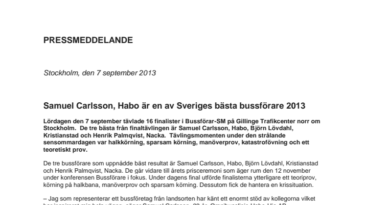 Samuel Carlsson, Habo, är en av Sveriges bästa bussförare 2013
