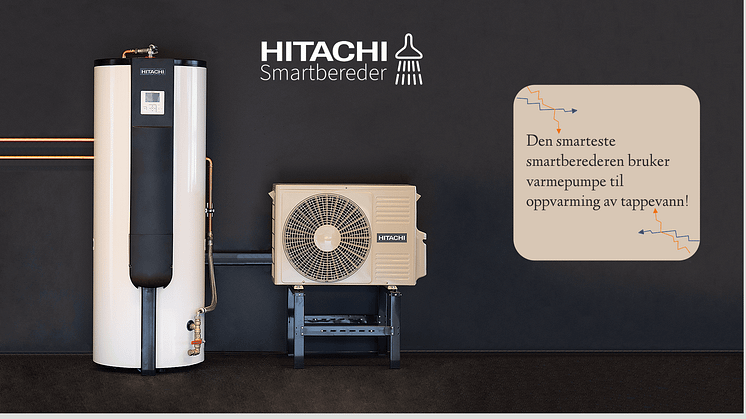 Smartbereder fra Hitachi er markedets mest energivennlige løsning for oppvarming av varmt tappevann.