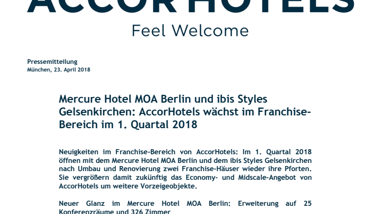 Mercure Hotel MOA Berlin und ibis Styles Gelsenkirchen: AccorHotels wächst im Franchise-Bereich im 1. Quartal 2018