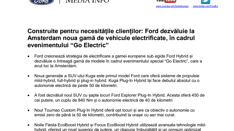 Construite pentru necesitățile clienților: Ford dezvăluie la Amsterdam noua gamă de vehicule electrificate, în cadrul evenimentului “Go Electric”