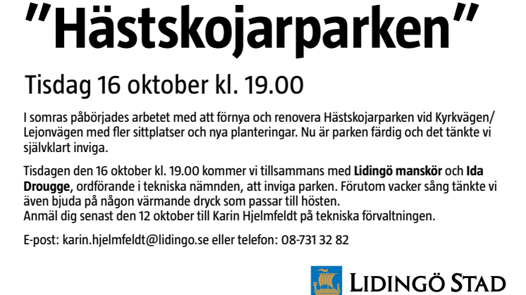 Pressinbjudan. Invigning av "Hästskojarparken" den 16 oktober kl. 19.00
