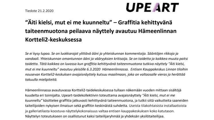 “Äiti kielsi, mut ei me kuunneltu” – Graffitia kehittyvänä taiteenmuotona peilaava näyttely avautuu Hämeenlinnan Kortteli2-keskuksessa
