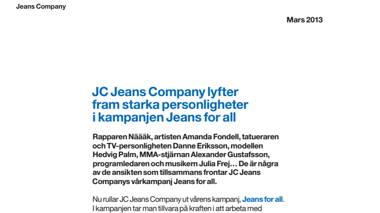 JC Jeans Company lyfter fram starka personligheter i kampanjen Jeans for all