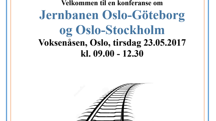 Viktigt seminarium i Oslo om Oslo-Stockholm och Oslo-Göteborg