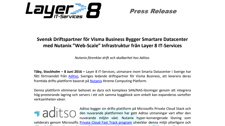 Svensk Driftspartner för Visma Business Bygger Smartare Datacenter med Nutanix ”Web-Scale” Infrastruktur från Layer 8 IT-Services 