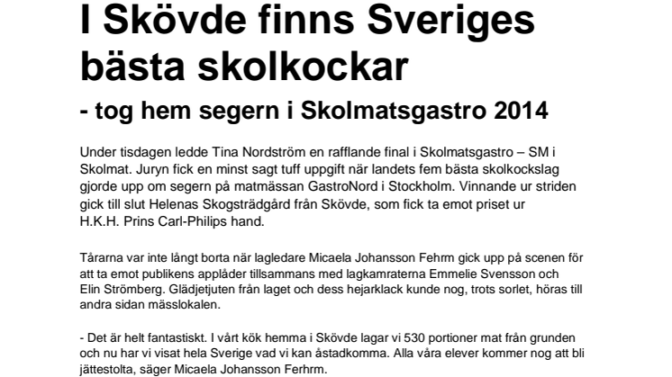 I Skövde finns Sveriges bästa skolkockar - tog hem segern i Skolmatsgastro 2014