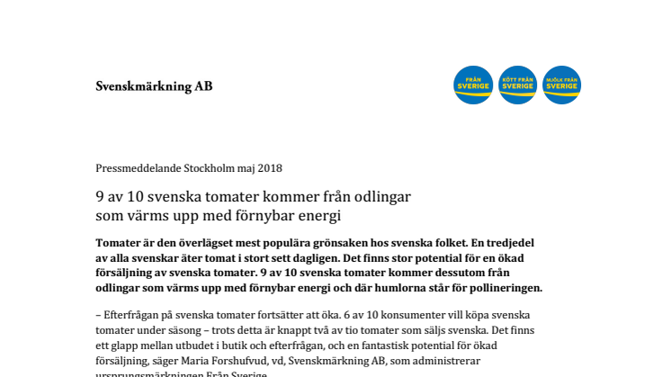 9 av 10 svenska tomater kommer från odlingar som värms upp med förnybar energi