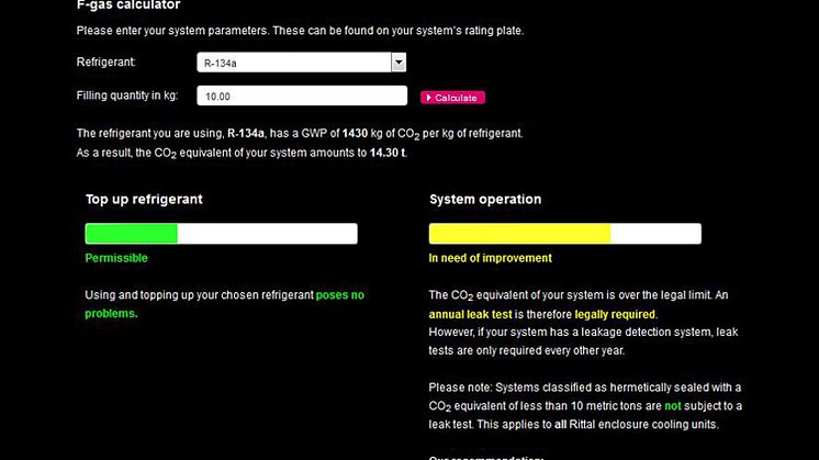 Rittal F-gaskalkylator hjälper operatörer att beräkna motsvarande koldioxidekvivalent baserat på GWP-värdet och mängden köldmedium som används. Detta värde avgör vilken åtgärd operatören måste v