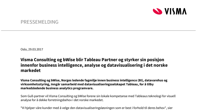 Visma Consulting og bWise blir Tableau Partner og styrker sin posisjon innenfor business intelligence, analyse og datavisualisering i det norske markedet