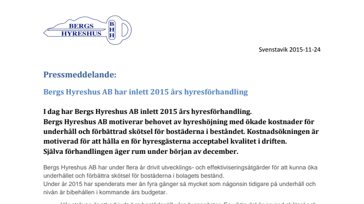 Bergs Hyreshus har inlett 2015 års hyresförhandling