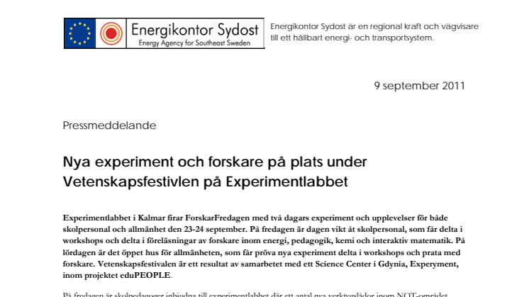 Nya experiment och forskare på plats under Vetenskapsfestivlen på Experimentlabbet