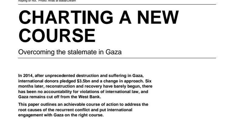 Summary: Charting a new course - Overcoming the stalemate in Gaza