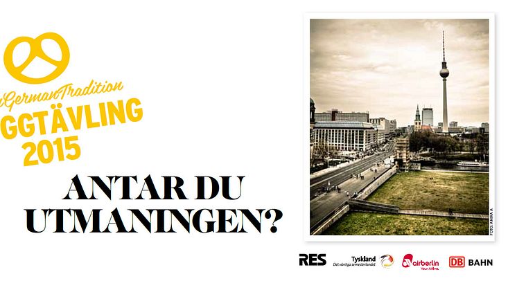 ​Tyska Turistbyrån och RES lanserar bloggtävlingen #JoinGermanTradition