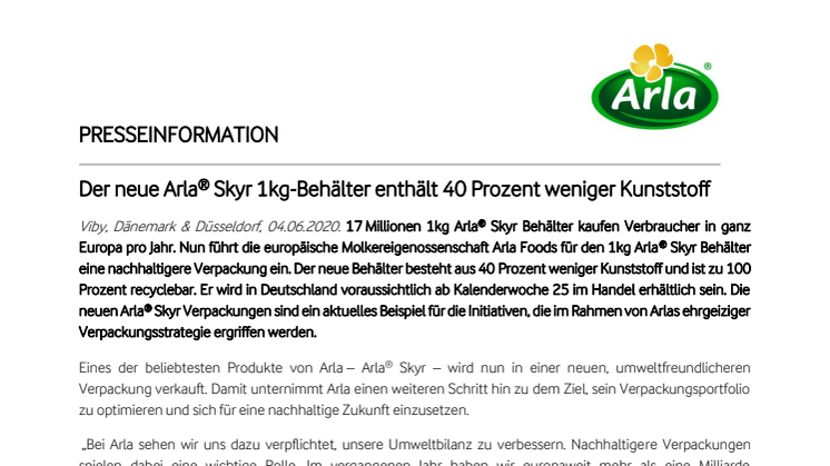 Der neue Arla® Skyr 1kg-Behälter enthält 40 Prozent weniger Kunststoff