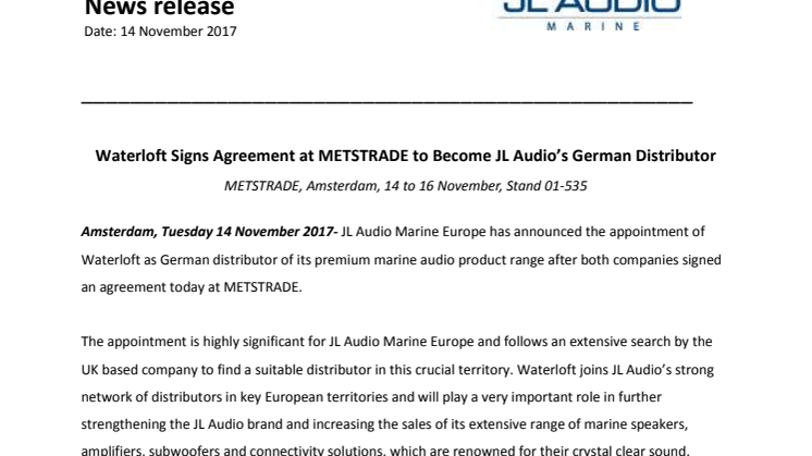JL Audio Marine Europe: Waterloft Signs Agreement at METSTRADE to Become JL Audio’s German Distributor