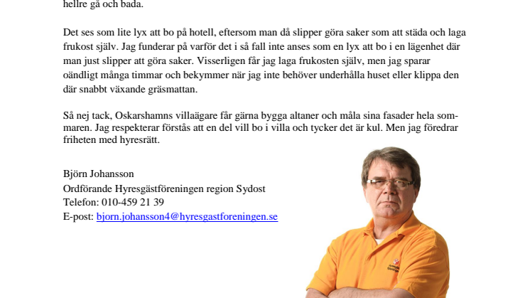 Lyxigt att bo i hyresrätt