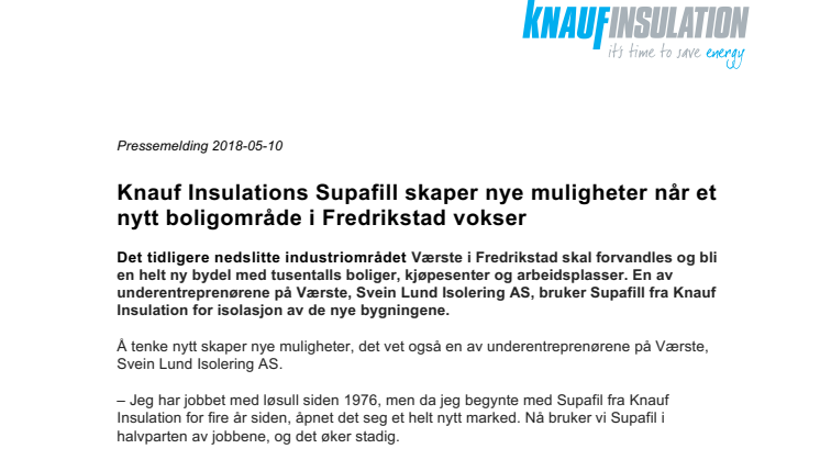 Knauf Insulations Supafill skaper nye muligheter når et nytt boligområde i Fredrikstad vokser
