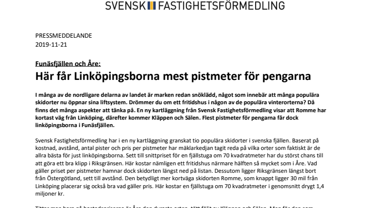 Funäsfjällen och Åre: Här får Linköpingsborna mest pistmeter för pengarna 