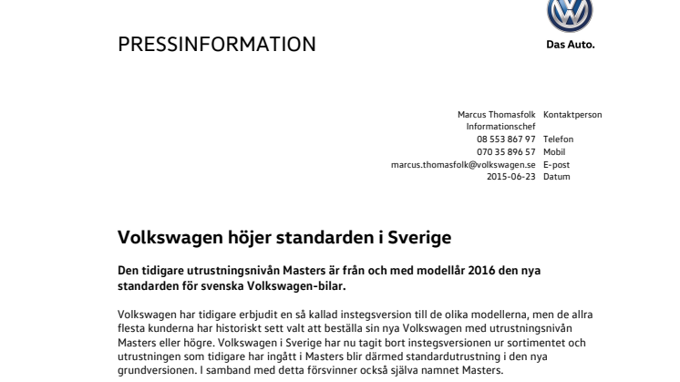 Volkswagen höjer standarden i Sverige
