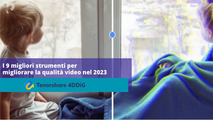 come migliorare la qualità video