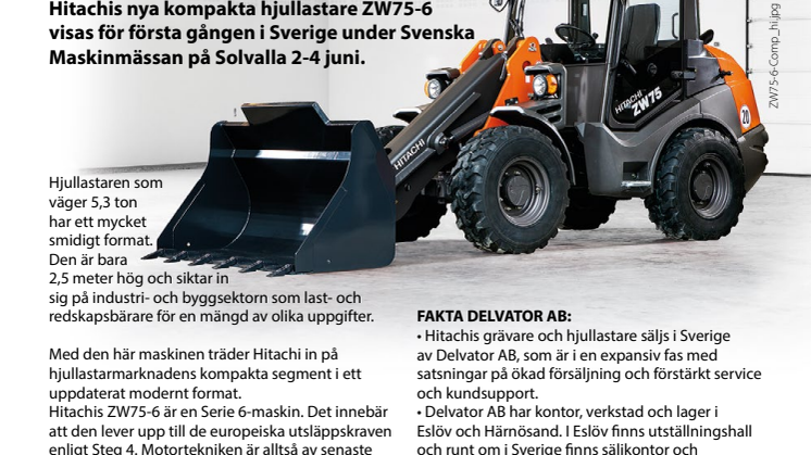 Sverigepremiär för Hitachis lilla hjullastare
