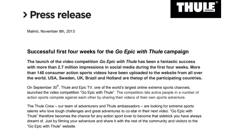 Successful first four weeks for the Go Epic with Thule campaign