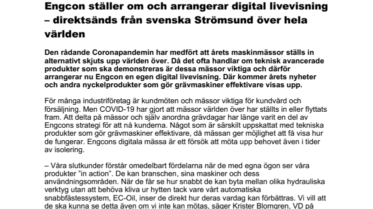 Engcon ställer om och arrangerar digital livevisning  – direktsänds från svenska Strömsund över hela världen