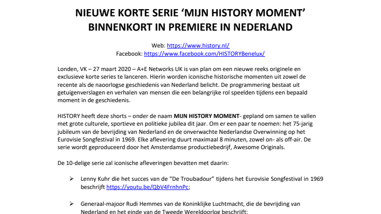 PRESS RELEASE: NIEUWE KORTE SERIE ‘MIJN HISTORY MOMENT’ BINNENKORT IN PREMIERE IN NEDERLAND
